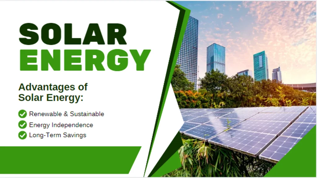 advantages of solar energy